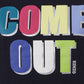 Chic Multicolor Come Out Print Cotton Tee
